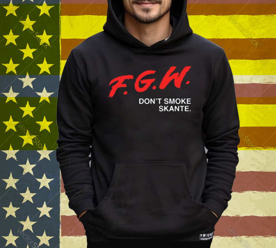 Fgw Don't Smoke Skante Tee Shirt