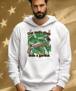 Got More Slugs Than A Garden Tee Shirt