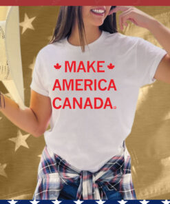 Make America Canada Tee Shirt