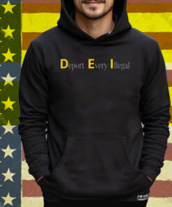The White House Deport Every Illegal Tee Shirt