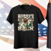 Bobby's Back Under Dog Tee Shirt