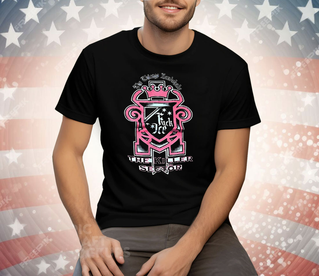 Fuck Ice The Killer Sector The Chicago Handshake Tee Shirt