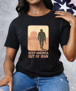 Keep America Out Of Lran Tee Shirt