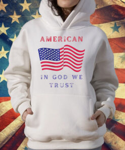 American Flag In God We Trust T-Shirt