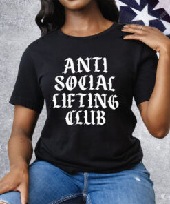 Anti Social Lifting Club Tee Shirt