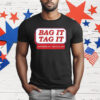 Bag it tag it Manchester NH June 20 22 2025 T-Shirt