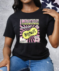 Bignut Now With Extra Nut Tee Shirt