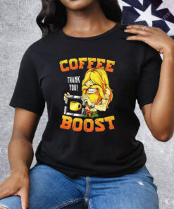 Coffee Boost Thank You Tee Shirt