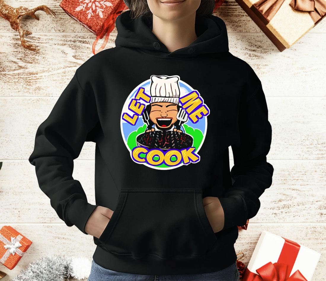 Cookie Wright Wrestler Let Me Cook T-Shirt