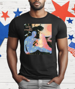 Luck And Strange Dark And Velvet T-Shirt