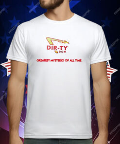 Dirty Dom Greatest Mysterio Off All Time T-Shirt