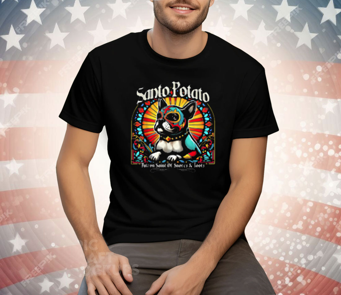 Dog Bulldog Meme Santo Potato Patron Saint Of Snores & Toots Tee Shirt