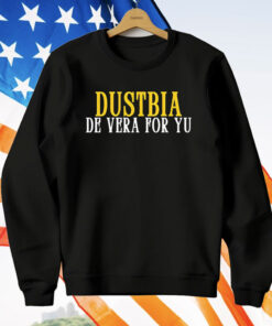 Dustbia De Vera For Yu T-Shirt
