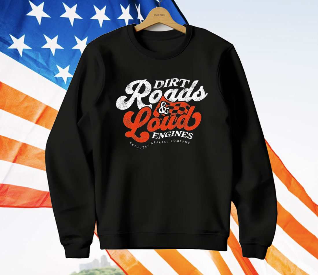 Enthuzst Dirt Road Loud Engines T-Shirt