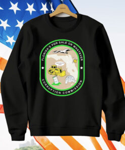 Florida’s For Sale Or Whatever Corruption Commission T-Shirt
