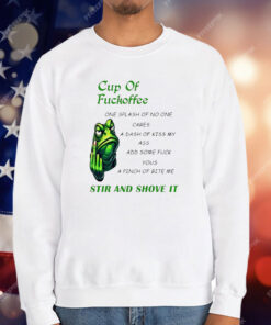 Frog Cup Of Fuckoffee One Splash Of No One Cares T-Shirt