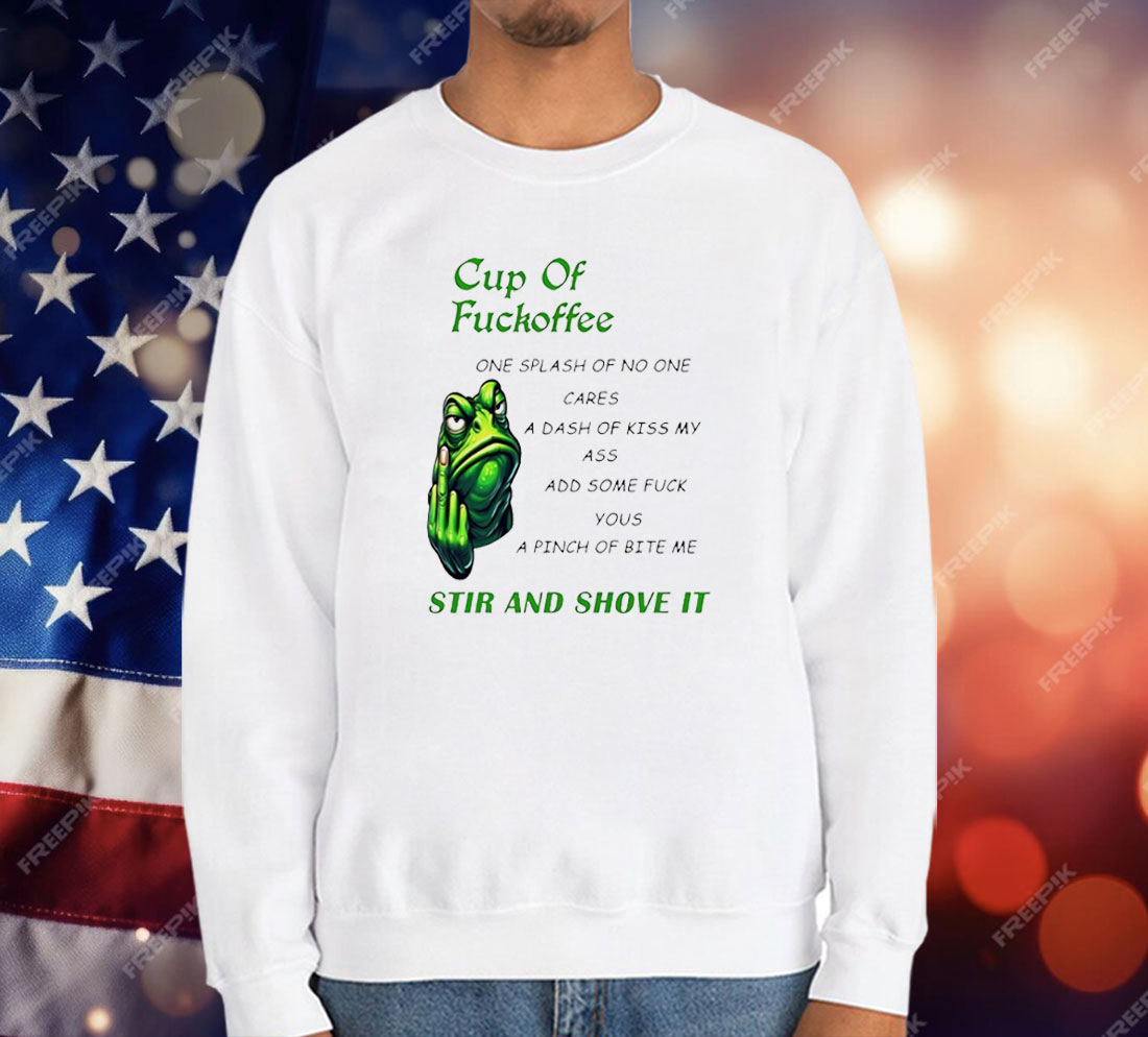 Frog Cup Of Fuckoffee One Splash Of No One Cares T-Shirt