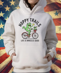 Frogs Hoppy Trails Life Is Wheelie Good T-Shirt