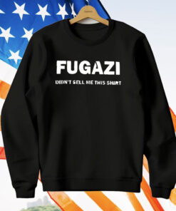 Fugazi Didn’t Sell Me This T-Shirt
