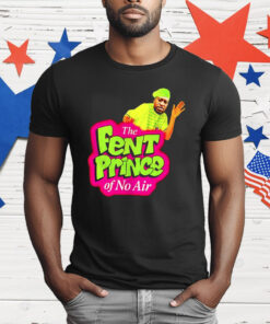 George Floyd The Fent Prince Of No Air T-Shirt