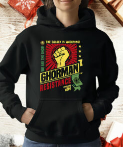 Ghorman Resistance The Galaxy Is Watching We Are The Ghor T-Shirt