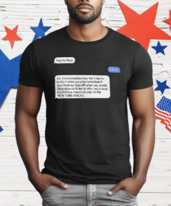 Hey It’s Nicki Minaj No The Knickerbockers T-Shirt