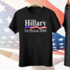 Hillary For Prison 2016 Tee Shirt