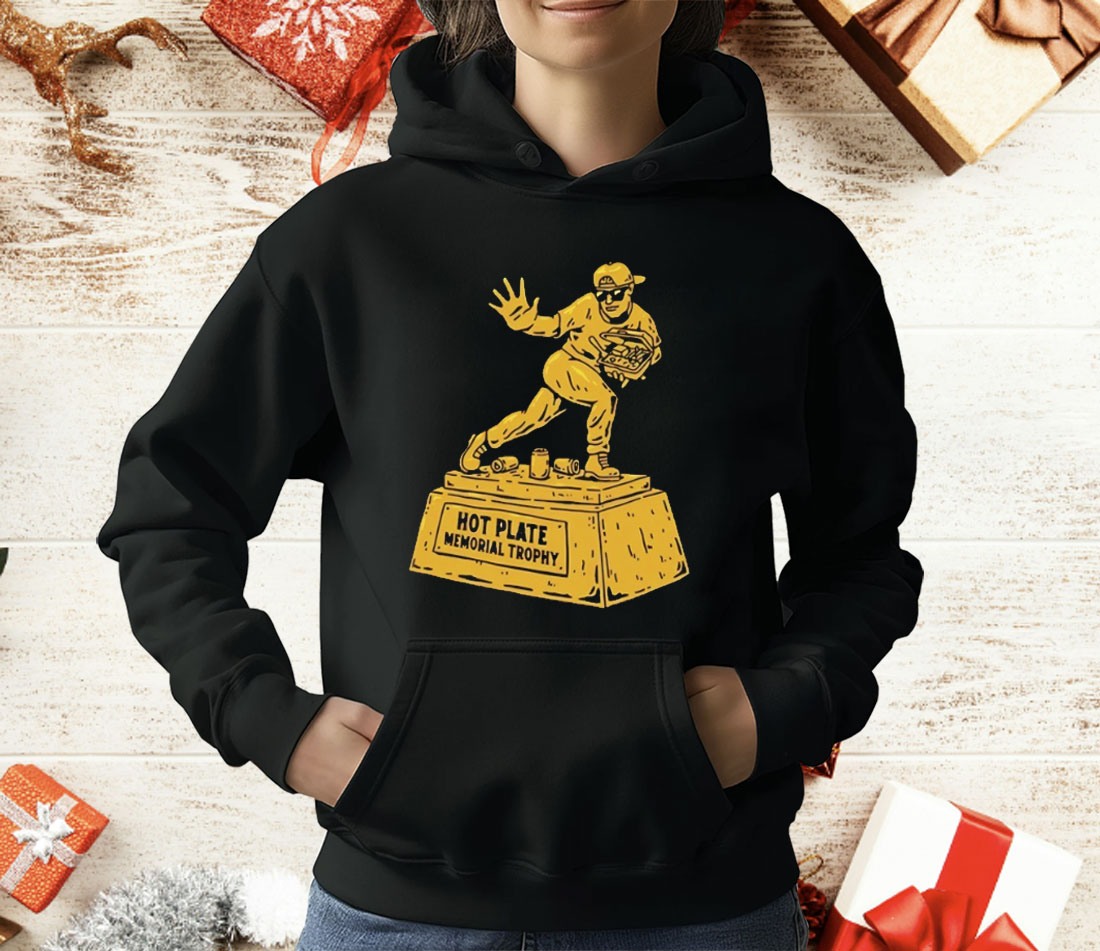 Hot Plate Memorial Trophy T-Shirt