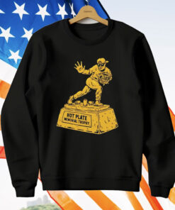 Hot Plate Memorial Trophy T-Shirt