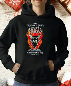 I Am A Dragon Loving Tiamat Fearing Kobold T-Shirt