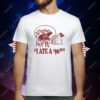 I Ate A ’96er T-Shirt