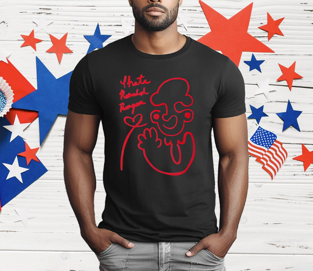 I Hate Ronald Reagan T-Shirt