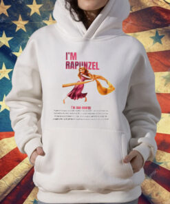 I’m Rapunzel I’m Sun Energy T-Shirt