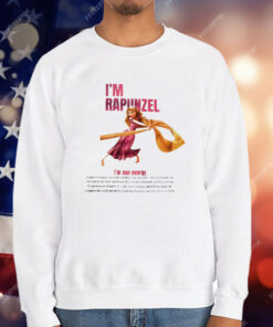 I’m Rapunzel I’m Sun Energy T-Shirt