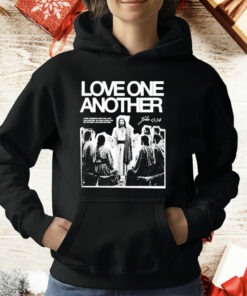 Jesus Love One Another T-Shirt