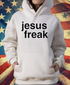 Jesus Freak T-Shirt