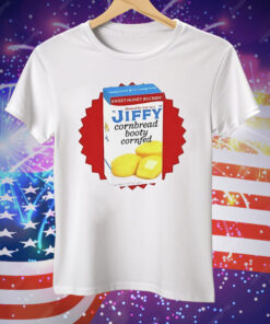 Jiffy Cornbread Booty Cornfed Tee Shirt