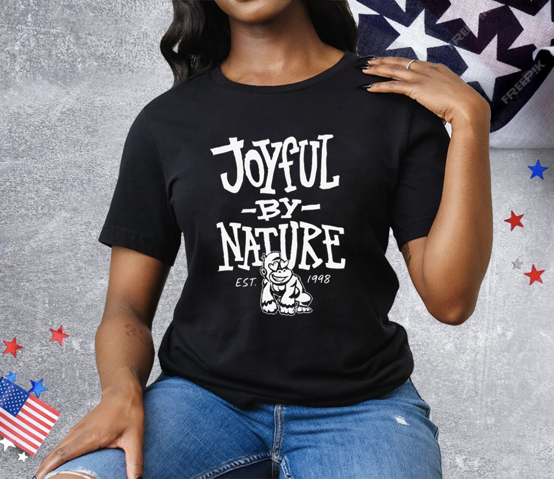 Joyful By Nature Est 1998 Tee Shirt