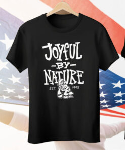 Joyful By Nature Est 1998 Tee Shirt