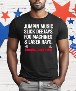 Jumping Music Slick Deejays Fog Machines And Laser Rays T-Shirt