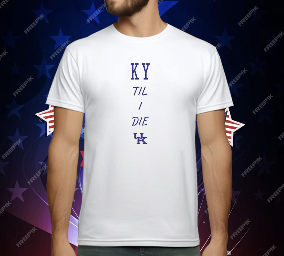Kentucky Wildcats Til I Die T-Shirt