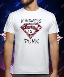Kindness Is Punk Superman T-Shirt