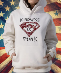 Kindness Is Punk Superman T-Shirt