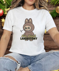 Labubu Live Laugh Labubotomy Tee Shirt