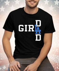 Los Angeles Dodgers LA Girl Dad Tee Shirt