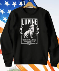 Lupine Known To Be A Powerful Spirit T-Shirt