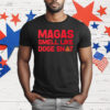 Magas Smell Like Doge Shit T-Shirt