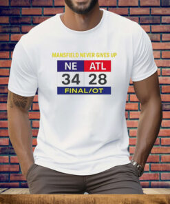 Mansfield Never Gives Up Scoreboard Tee Shirt