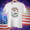 They See Me Barrel Rollin They Hatin’ Tee Shirt