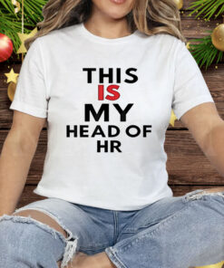 This Is My Head Of HR Concert Lovers Tee Shirt